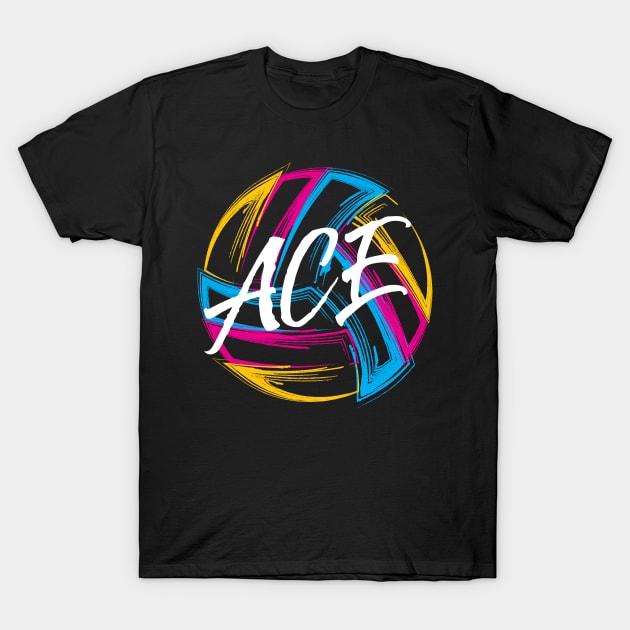 Volleyball ACE Tee Shirt T-Shirt by beyerbydesign